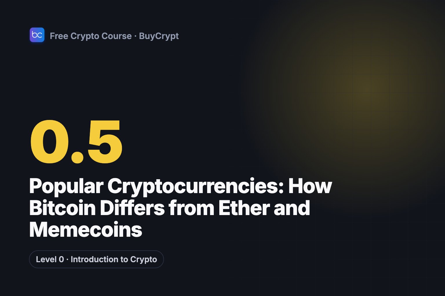 Popular Cryptocurrencies: How Bitcoin Differs from Ether and Memecoins