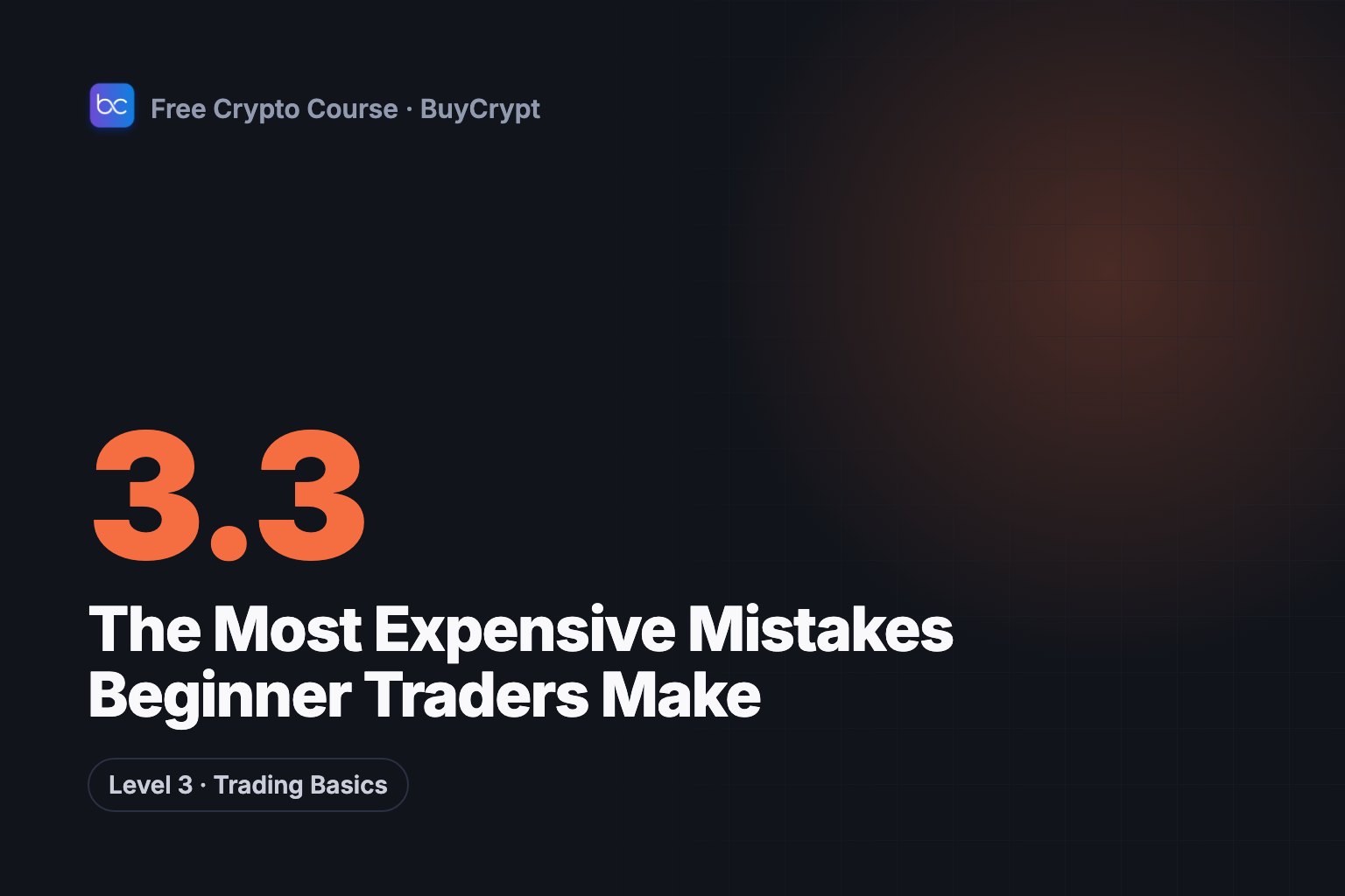 The Most Expensive Mistakes Beginner Traders Make