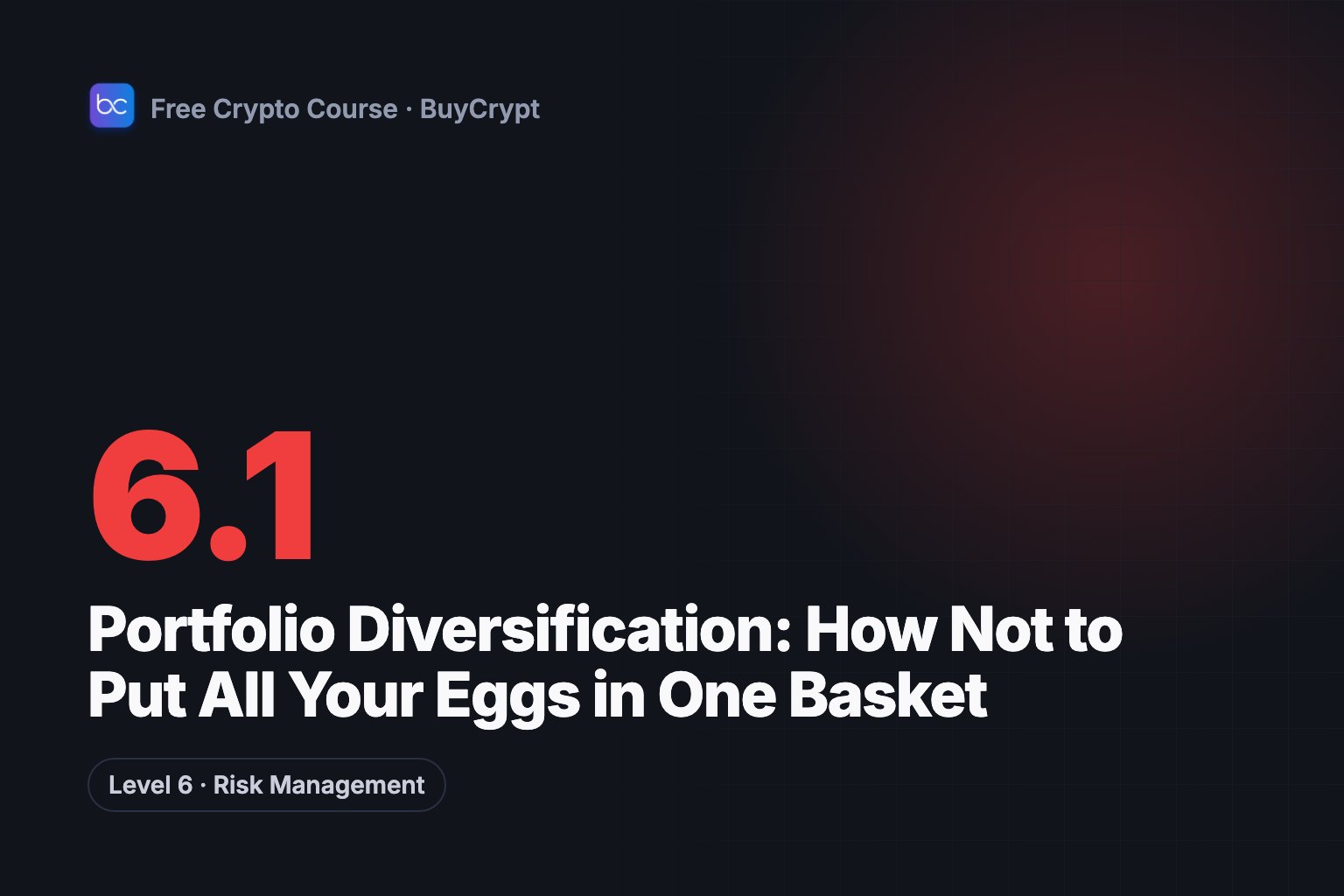 Portfolio Diversification: How Not to Put All Your Eggs in One Basket
